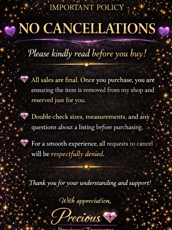 Other - NO CANCELLATIONS POLICY - POSHMARK RULES